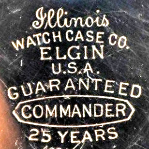 Watch Case Marking for Illinois Watch Case Co. Elgin Commander: Illinois Watch Case Co. Guaranteed Commander 25 Years