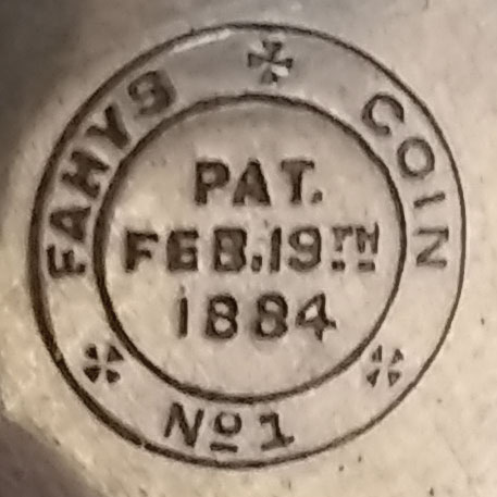 Watch Case Marking Variant for Fahys Watch Case Co. Fahys Coin Silver No 1: Fahys
Coin
No. 1
Pat.
Feb.19th
1884