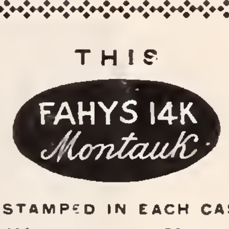 Watch Case Marking Variant for Fahys Watch Case Co. Montauk 14K/15YR: Fahys 14K
Montauk