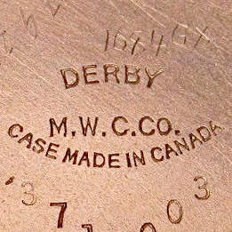 Watch Case Marking Variant for Montreal Watch Case Co. Derby: Derby
M.W.C.Co.
Case Made in Canada