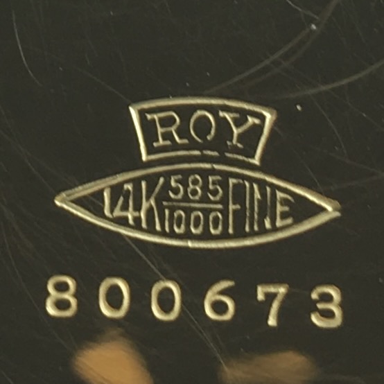 Watch Case Marking for Roy Watch Case Co. 14K: ROY 14K 585/1000 Fine Roy Hand 14K Warranted 14K U.S. Assay