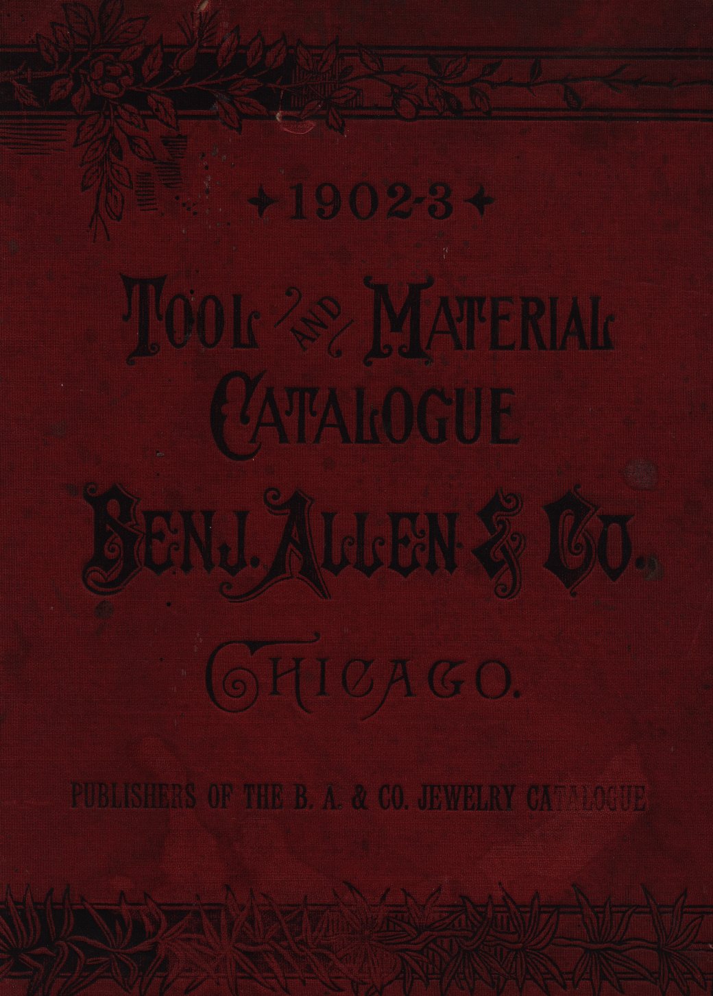 Benj. Allen & Co. Tool & Material Catalog: New York Standard (1902) Cover Image