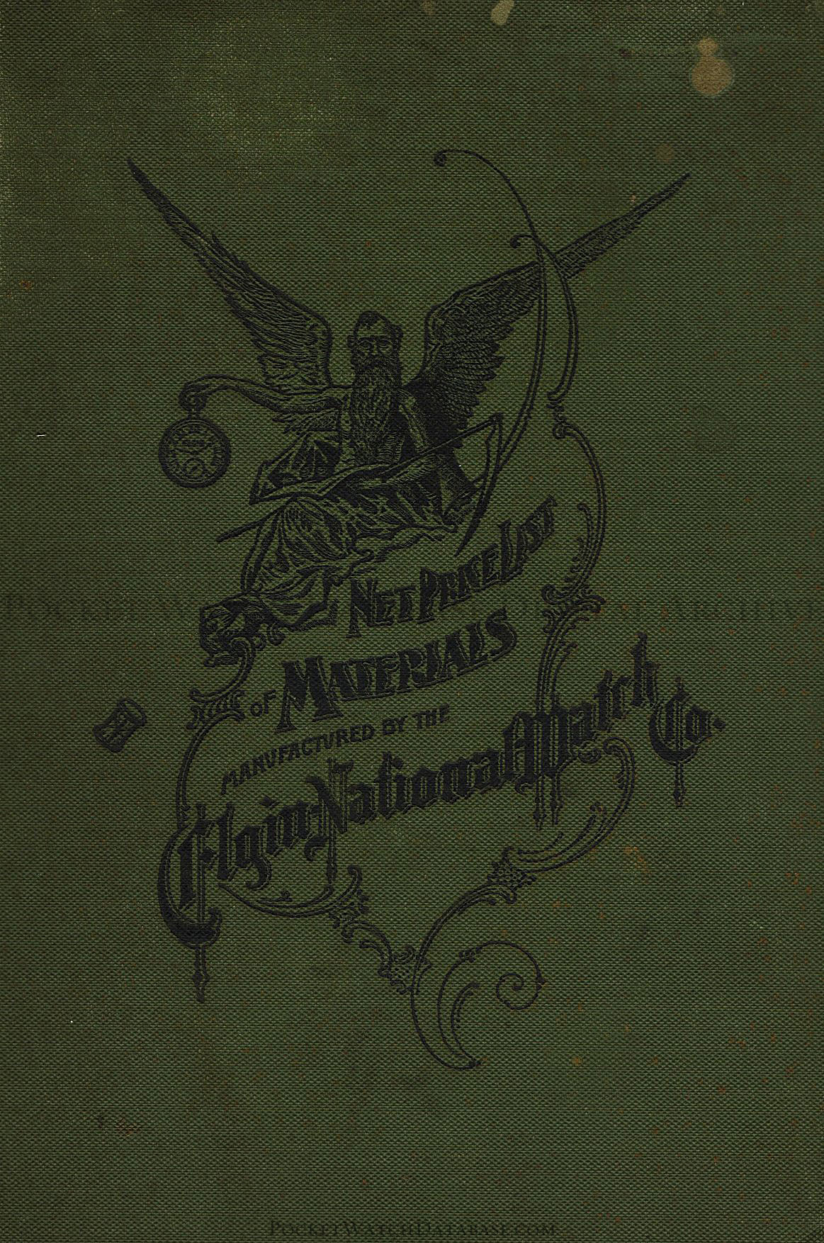 Net Price List Of Materials Manufactured By The Elgin National Watch Co 1915 Pwdb Digital Archive